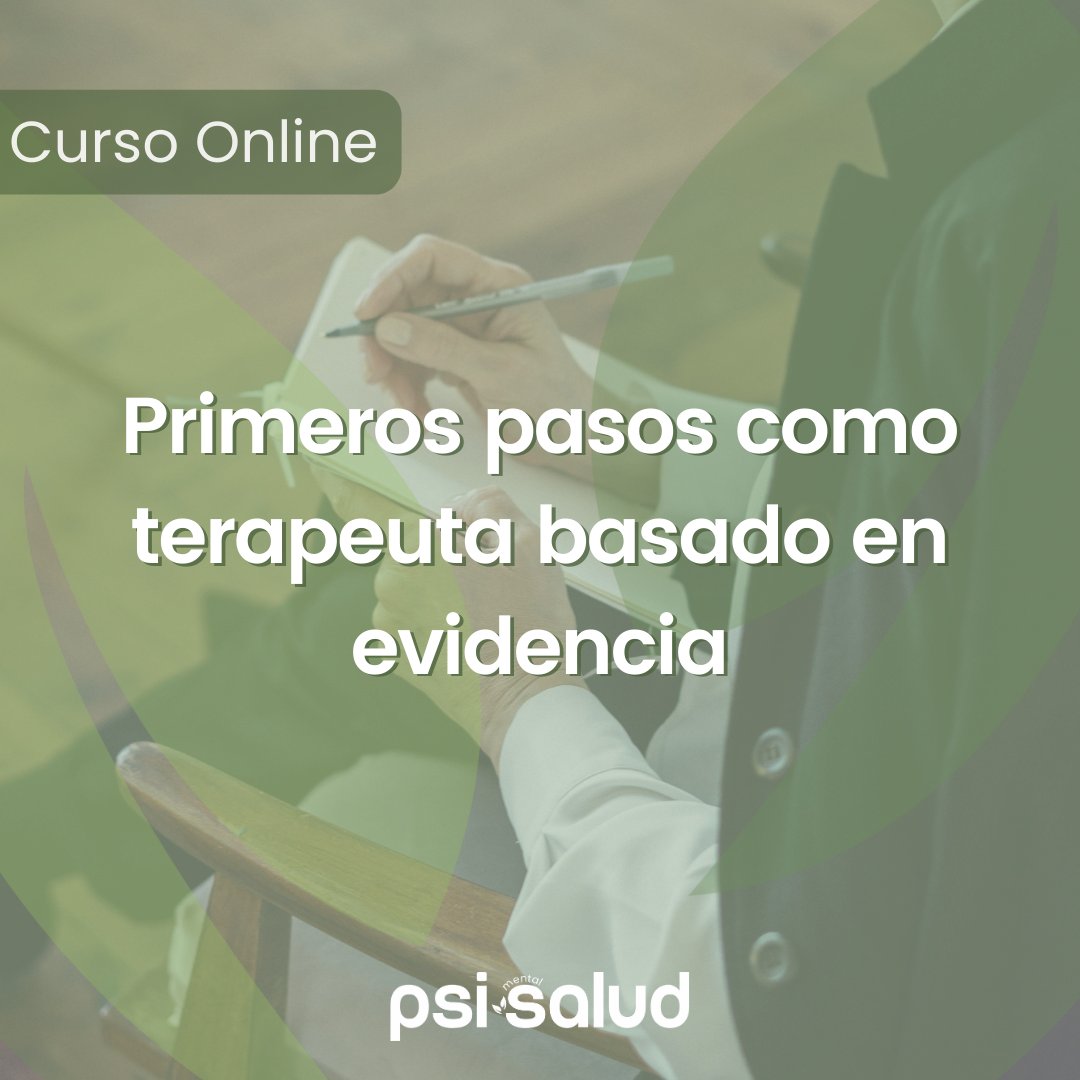 Primeros pasos como terapeuta basado en evidencia